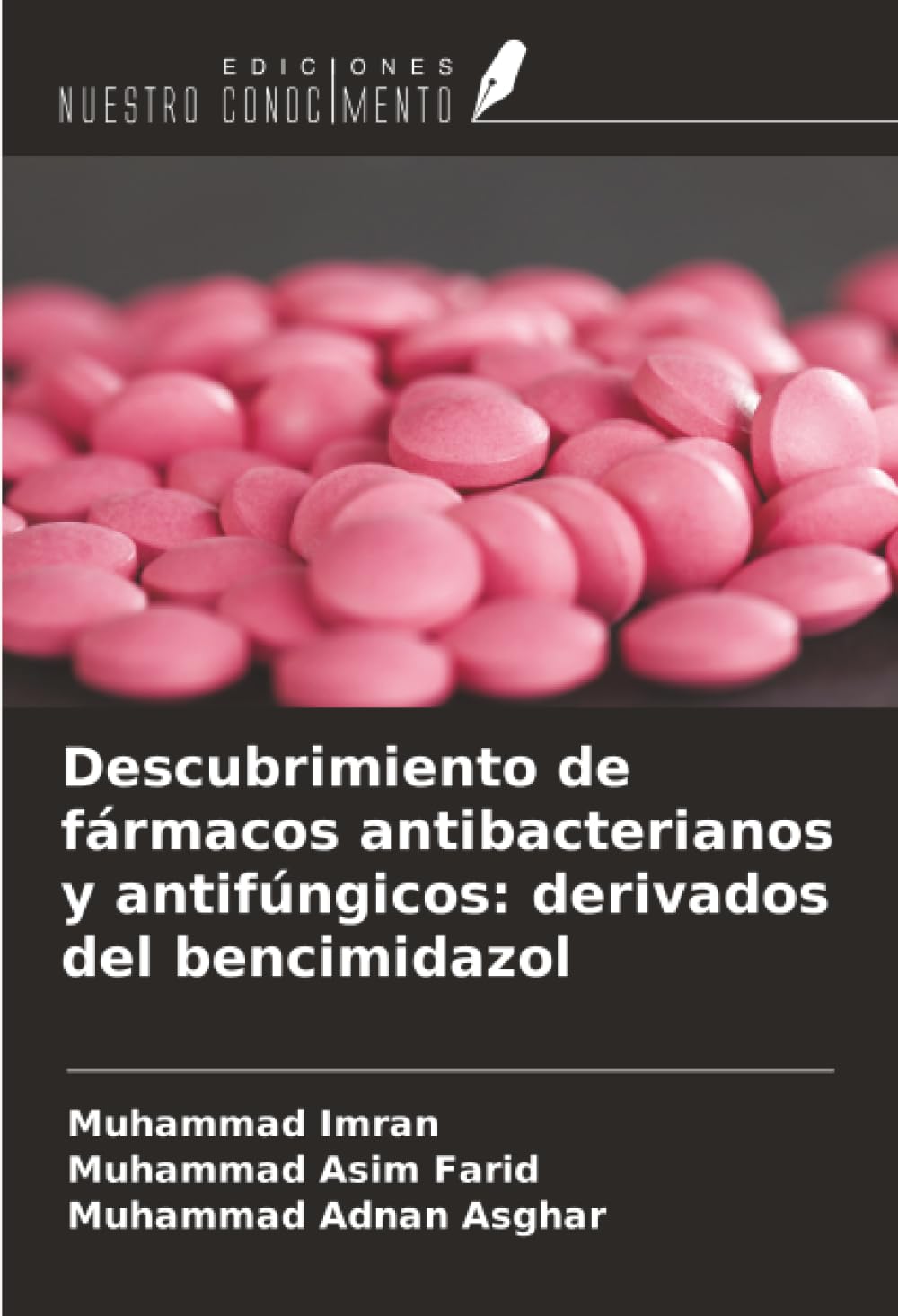 Descubrimiento de fármacos antibacterianos y antifúngicos: derivados del bencimidazol