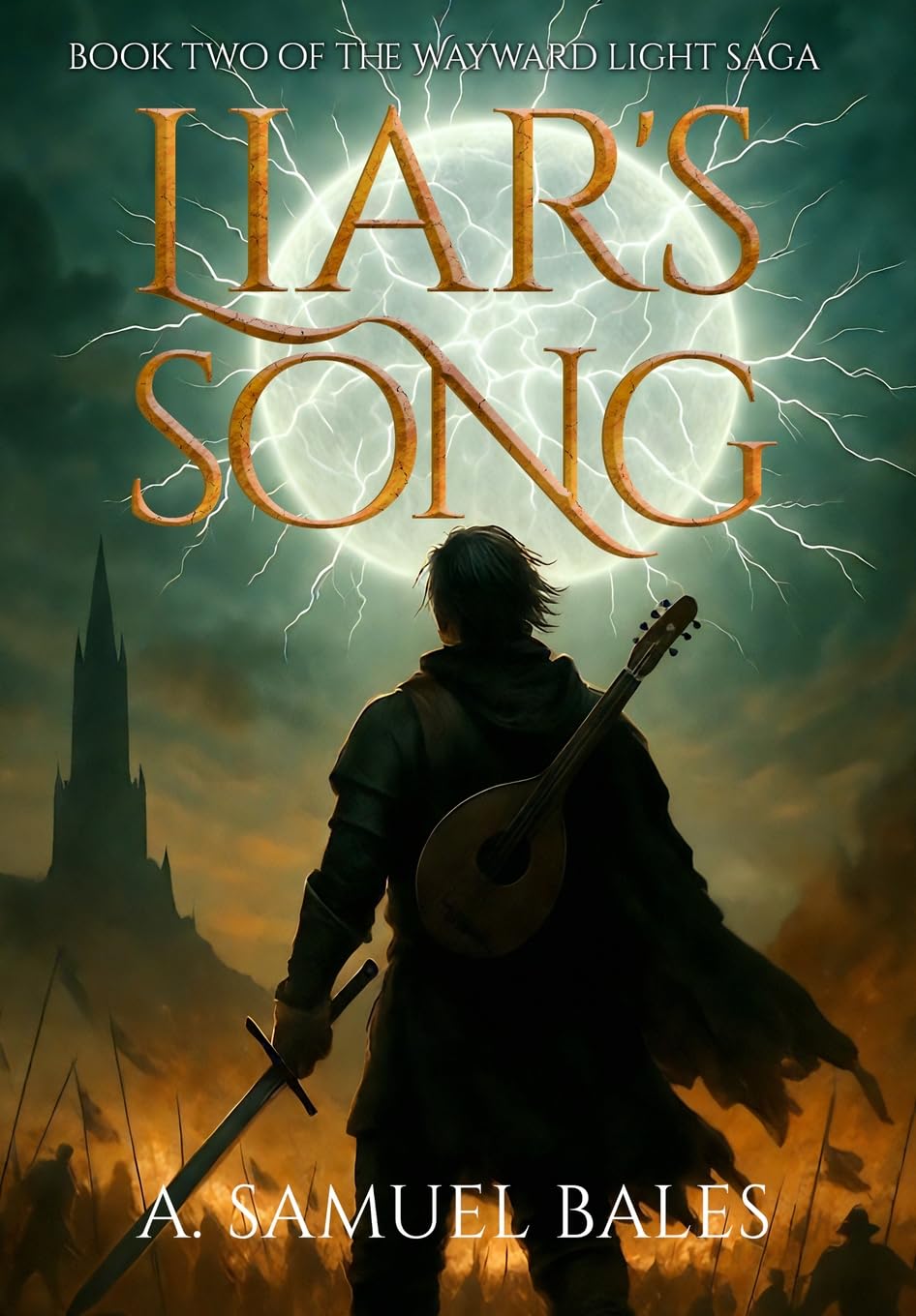 Liar's Song: 2 (The Wayward Light Saga)