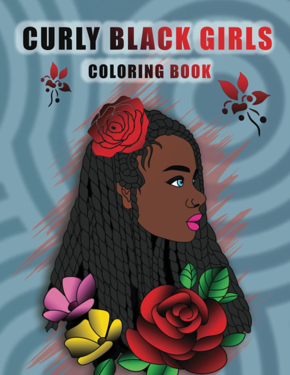 Buy Curly Black Girls Coloring Book: Black Girls Magic High | Positive ...