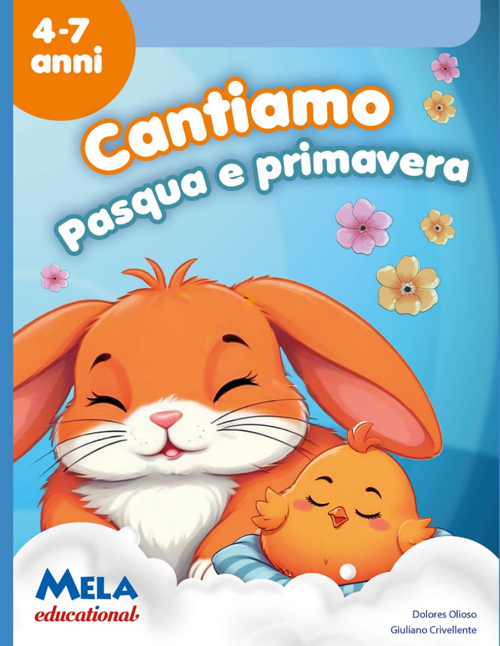 Cantiamo Pasqua e primavera: canzoni cantate da Le mele canterine