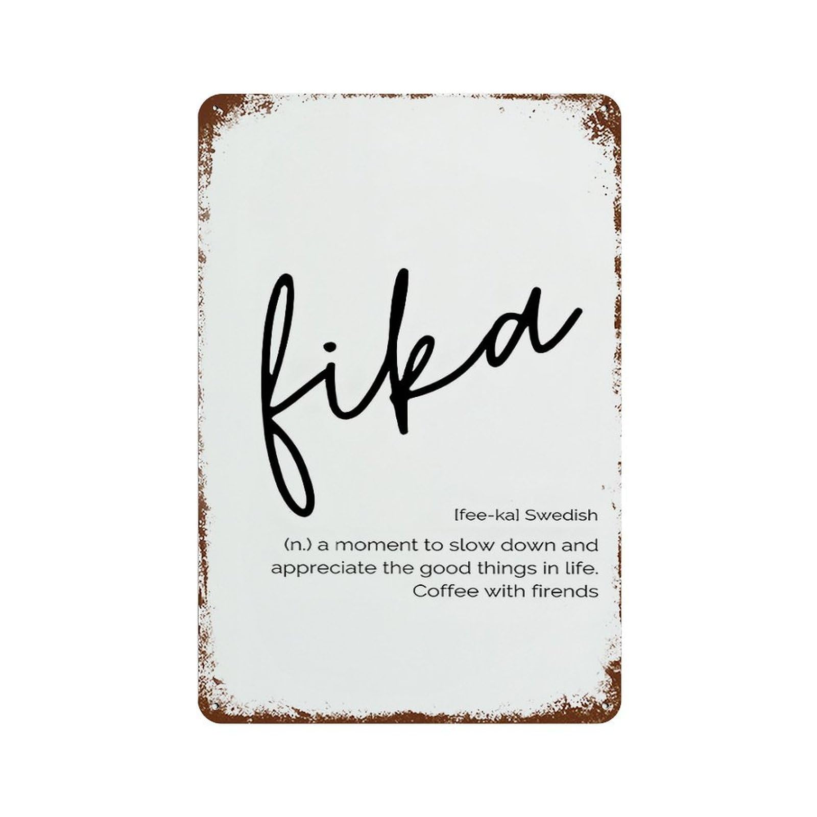 xiaoxiaoshen Fika Swedish Wall Decor Art Metal Tin Poster Modern Home Decor Art Home Bar Shop Decorations Vintage Sign 30x20cm