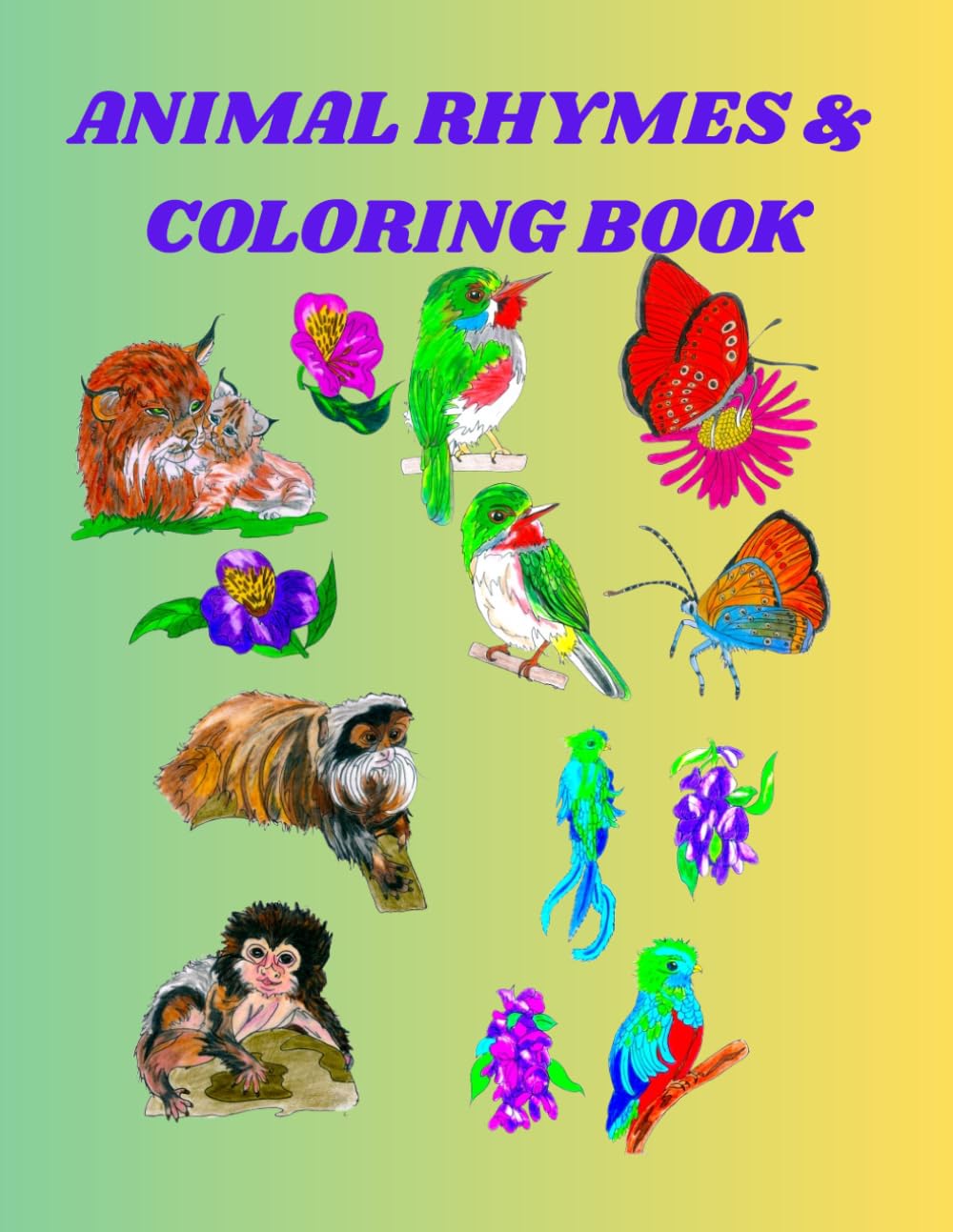 Animal Rhymes & Coloring Book: Nature's Wonders 2:Secret Lives in the Wild