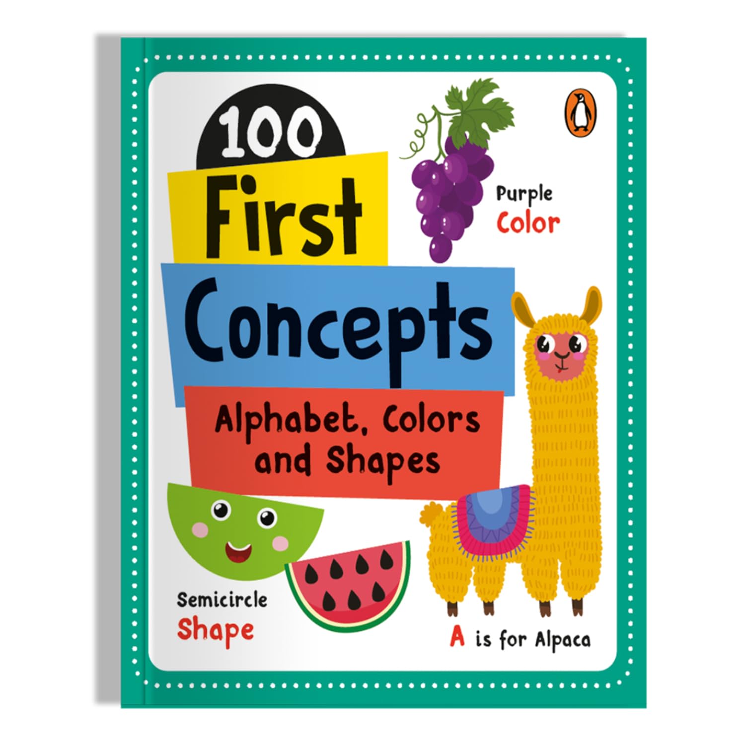 100 First Concepts: Alphabet, Shapes and Colors: Fun Learning Board Book for Preschool Kids | First Important Concepts I Vocabulary & Picture ... 1+ [Select Learning] (105 Concepts Series)