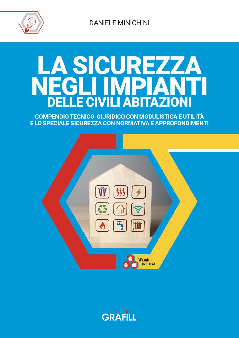 Sécurité des installations résidentielles guide technique et juridique livre broché