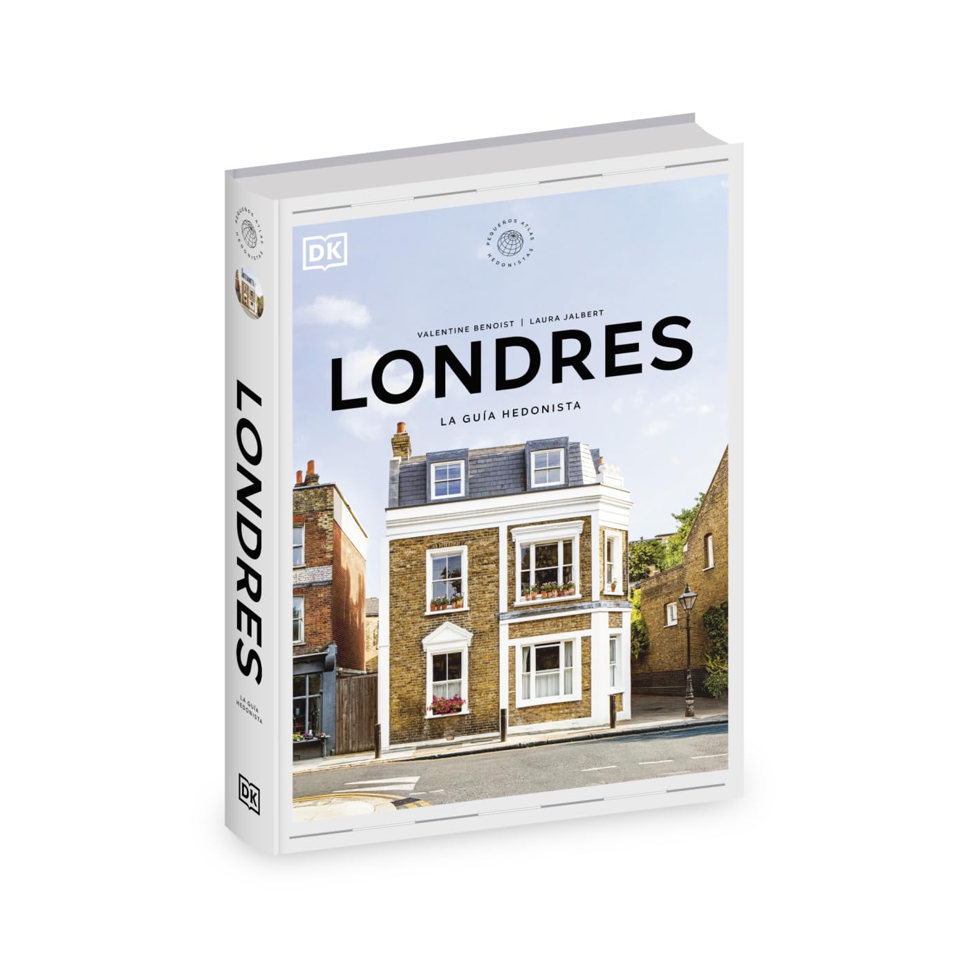 Londres. La guía hedonista (Pequeños Atlas Hedonistas) (Guías de viaje)