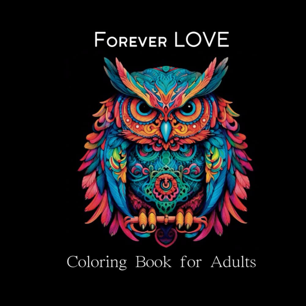 FOREVER LOVE MANDALA COLORING BOOK