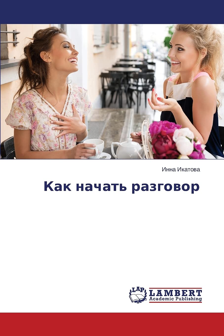 Kak Nachat' Razgovor