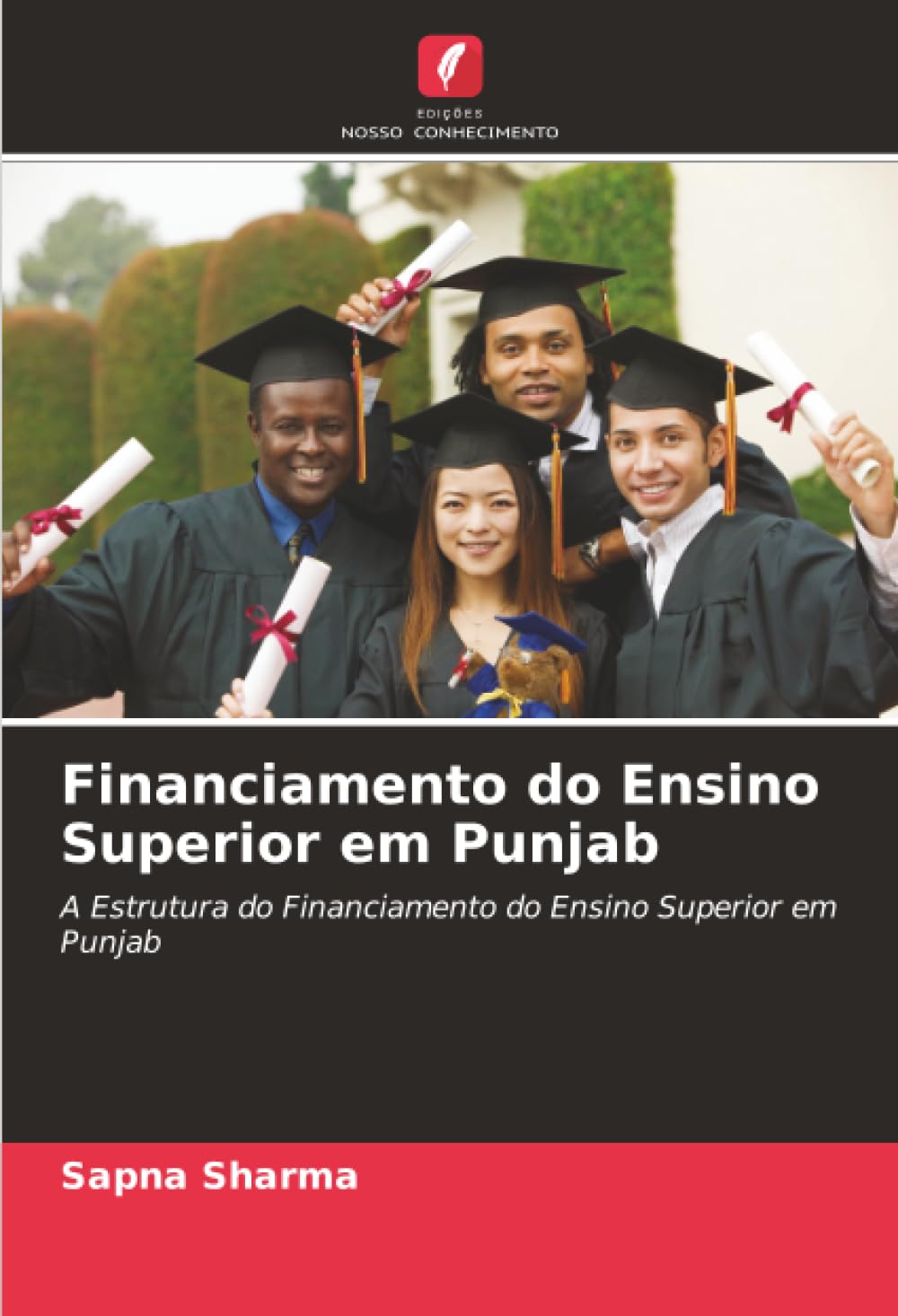Financiamento do Ensino Superior em Punjab: A Estrutura do Financiamento do Ensino Superior em Punjab