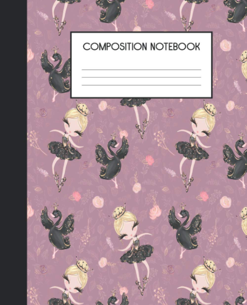 Composition Notebook: Ballet Dancer Wide Ruled Notebook School Journal Kids School Subject Book Notes, Pink, Black Swan Ballerina Blonde Girls