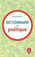 Dictionnaire de poétique 2253160067 Book Cover