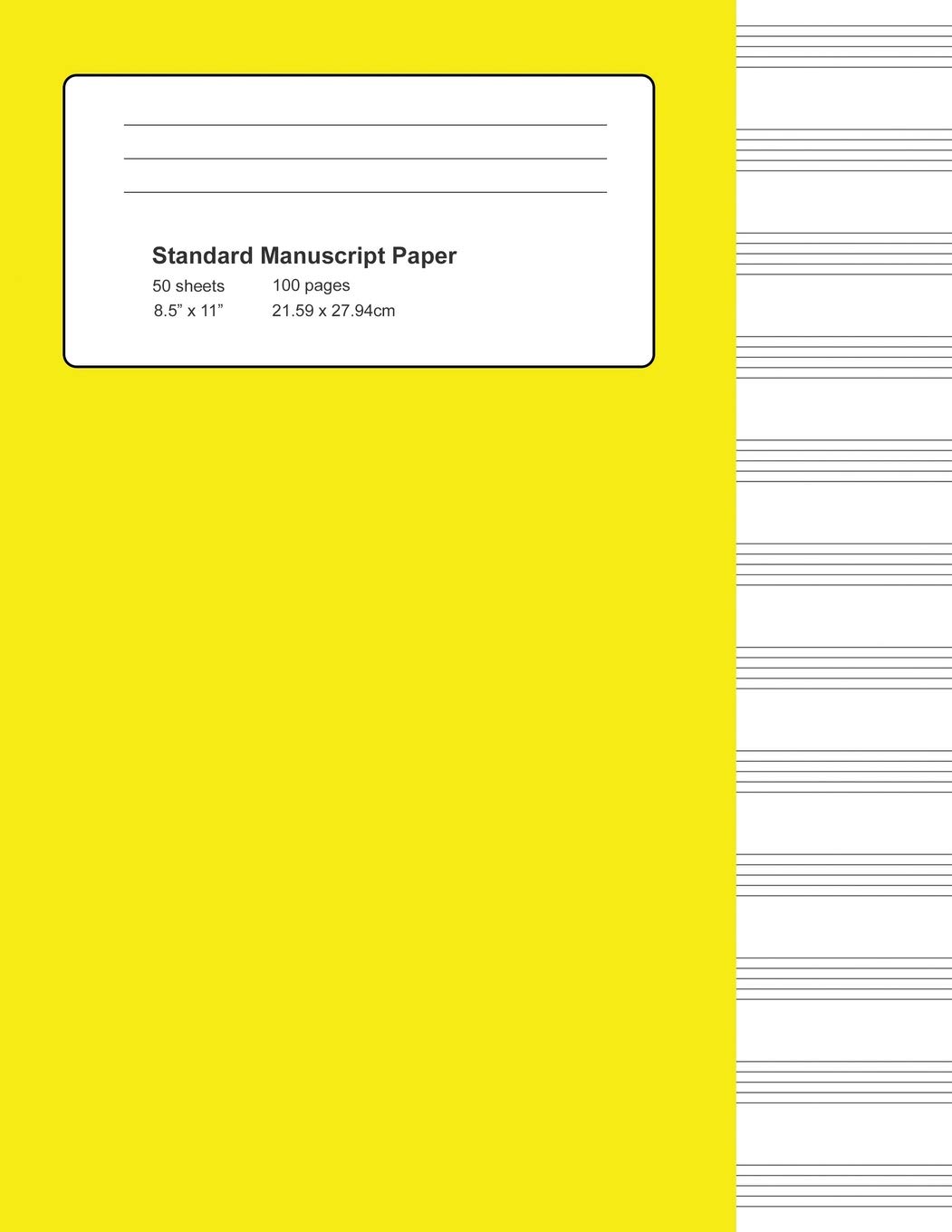 Standard Manuscript Paper: Yellow Cover Blank Sheet Music