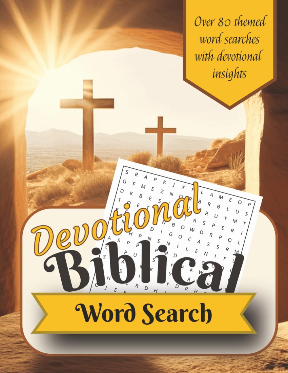 Devotional Biblical Word Search Book: Word Searches with Easy to Read Print About Biblical Themes with Scripture and Devotional Reflections to Deepen ... Gifts for Vacations, Holidays, and Free Times