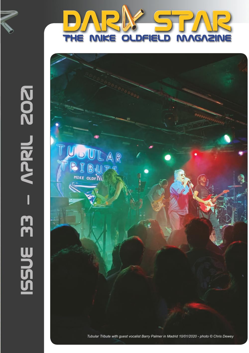 Dark Star Issue 33 April 2021: The Mike Oldfield Magazine (Dark Star Mike Oldfield Magazine)