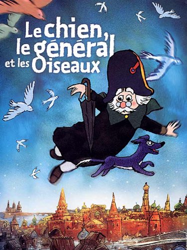 The Dog, the General and the Bird (Version française) [DVD]