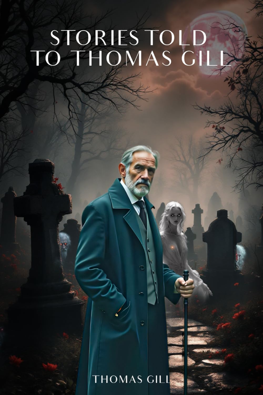 Stories Told To Thomas Gill