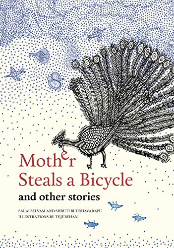 Mother Steals a Bicycle: and Other Stories