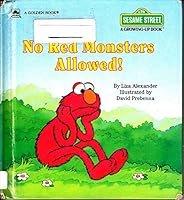 No Red Monsters Allowed! (Sesame Street Growing Up Book) 0307290107 Book Cover