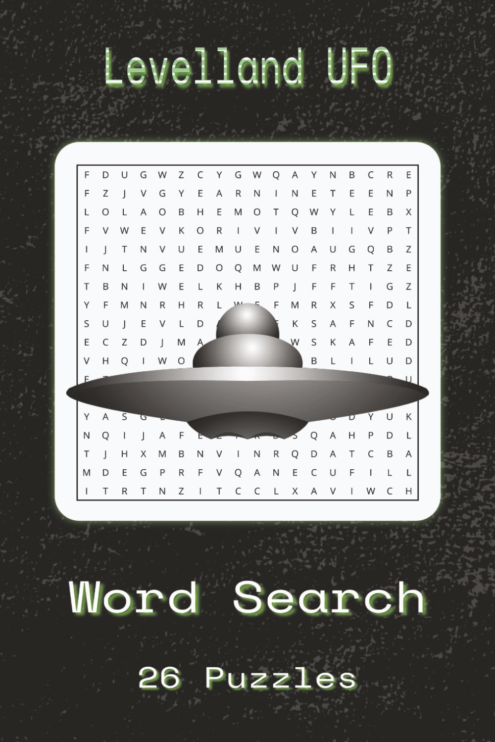Levelland UFO Word Search Puzzle: Levelland UFO Word Searches With Easy To Read Print About Levelland UFO, Extraterrestrial Encounters, Unidentified ... … Gift For Vacations, Holidays And Spare T
