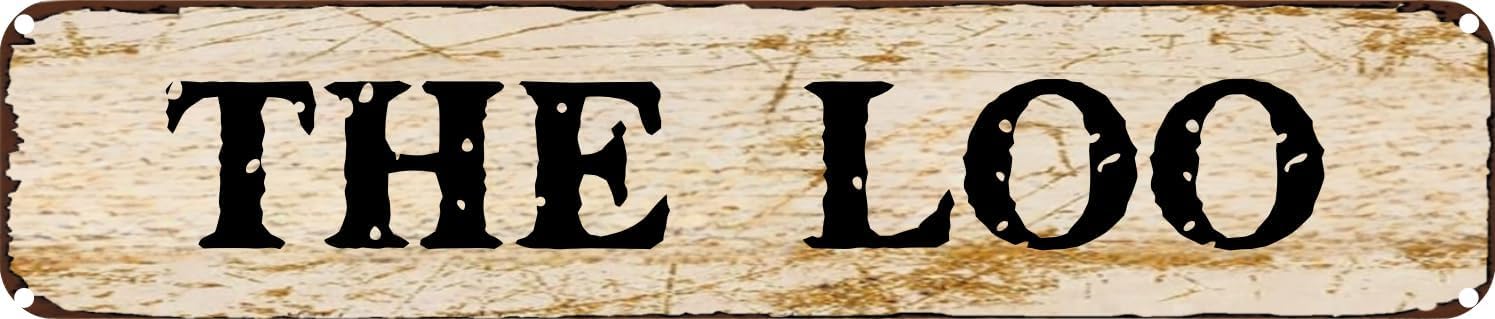 Ensound A1569 Vintage Tin Sign Retro Metal Wall Decor The Loo Rustic Aluminum Plaque For Home,Bar,Kitchen,Garage,Man Cave 4X16 Inch