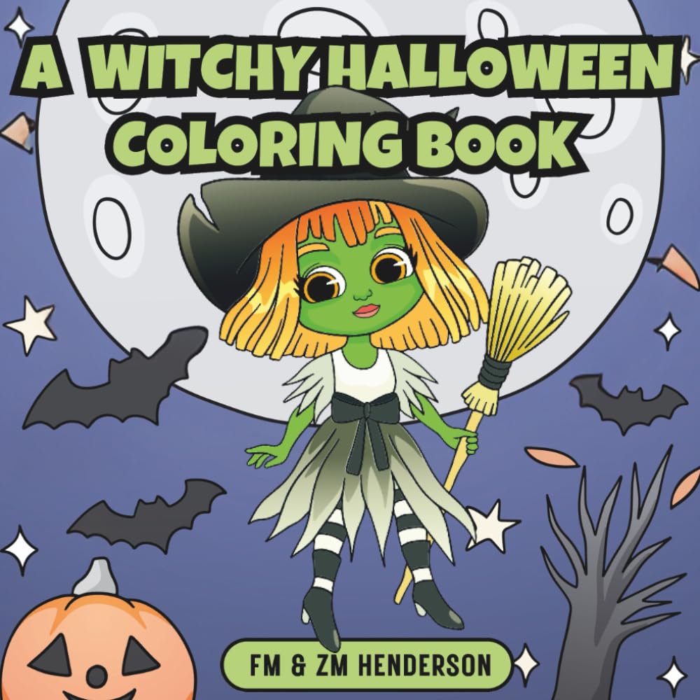 A Witchy Halloween Coloring Book: Cute and Spooky Pages for Teens and Adults | 30 Hand-Drawn Scenes with Adorable Witches | Seasonal Relaxation