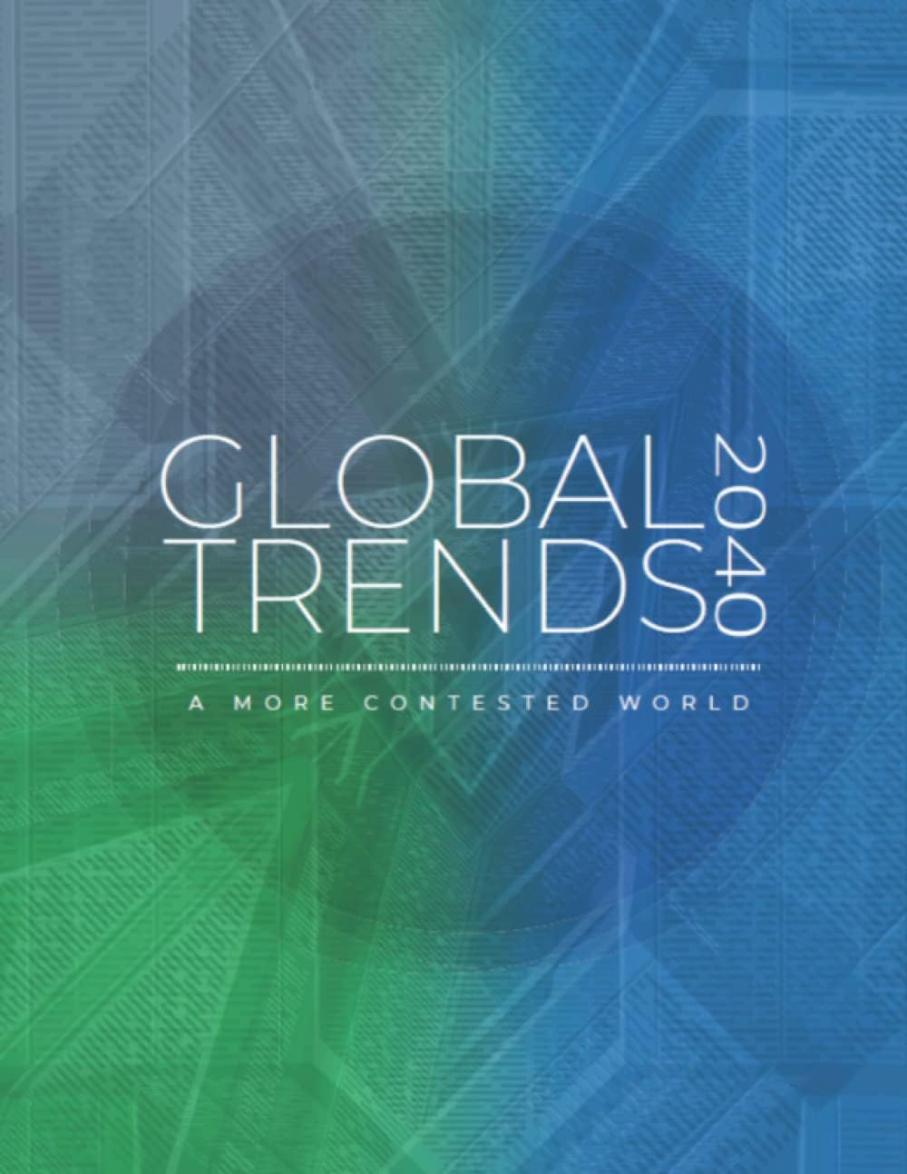Global Trends 2040: Printed in Colour