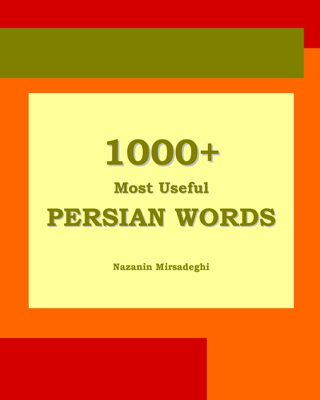 1000+ Most Useful Persian Words (Farsi-English Bi-