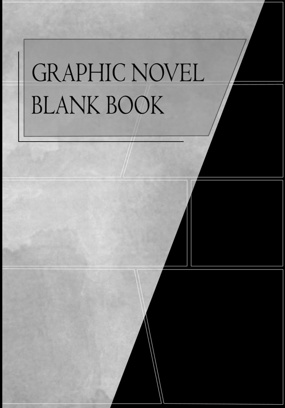 Graphic Novel Blank Book: Create your own Mangas, Comics or visual Stories | Blanko Sketchbook for Mangakas and Comic Illustrators | With a wide Variety of Panel Layouts | 130 Pages | 7 x 10