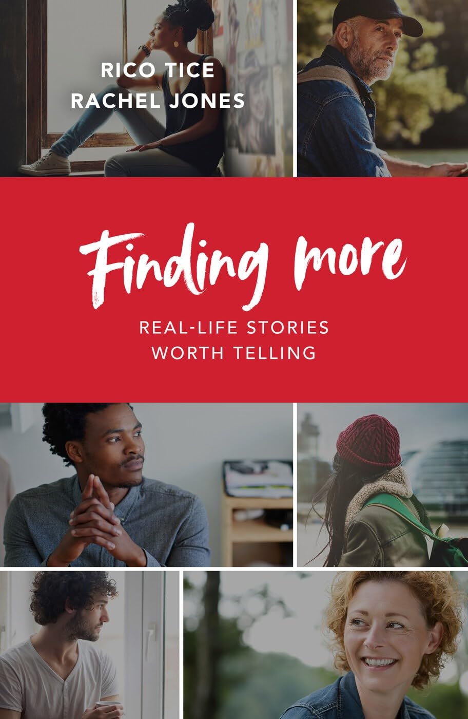 Finding More-Rico Tice & Rachel Jones