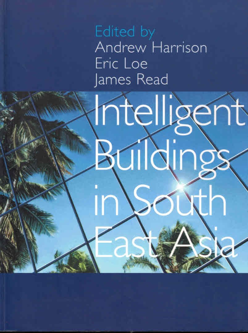 Intelligent Buildings in South East Asia : l'excellence de l'architecture connectée