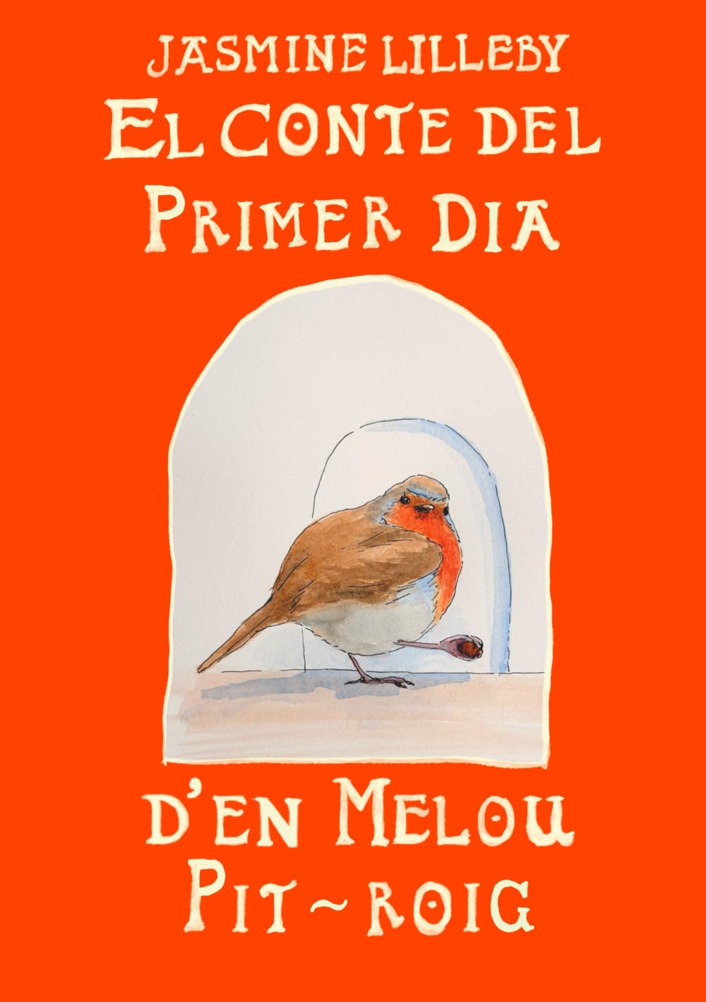 El Conte del Primer Dia d'en Melou Pit-roig: Vine amb en Melou Pit-roig en el Seu Primer Dia, Ple d’Aventures! On el temps, les emocions i els sentiments fan de les seves…