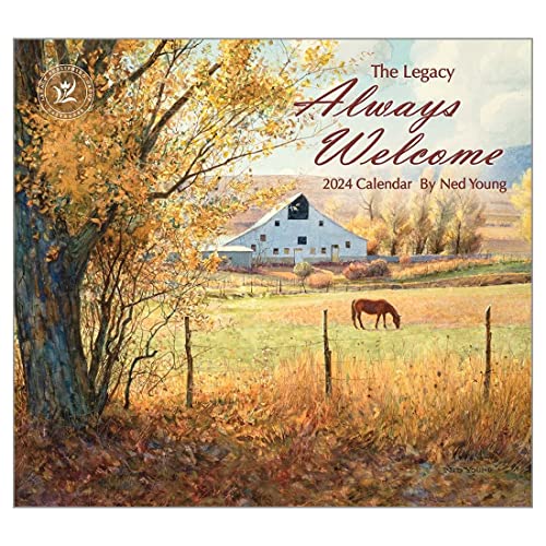 Legacy Publishing Group, Always Welcome by Ned Young 2024 Wall Calendar