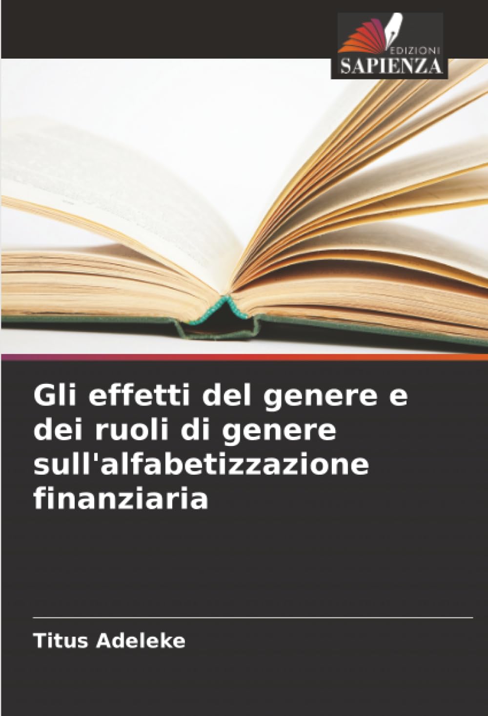 Gli effetti del genere e dei ruoli di genere sull'alfabetizzazione finanziaria