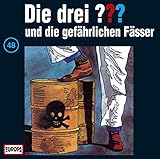  Die drei Fragezeichen - Folge 48: und die gefährlichen Fässer