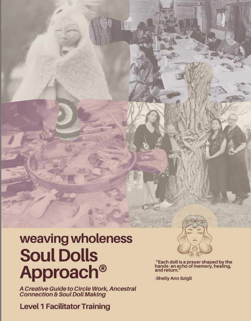 Course Workbook Soul Dolls Approach Guide Facilitateurs