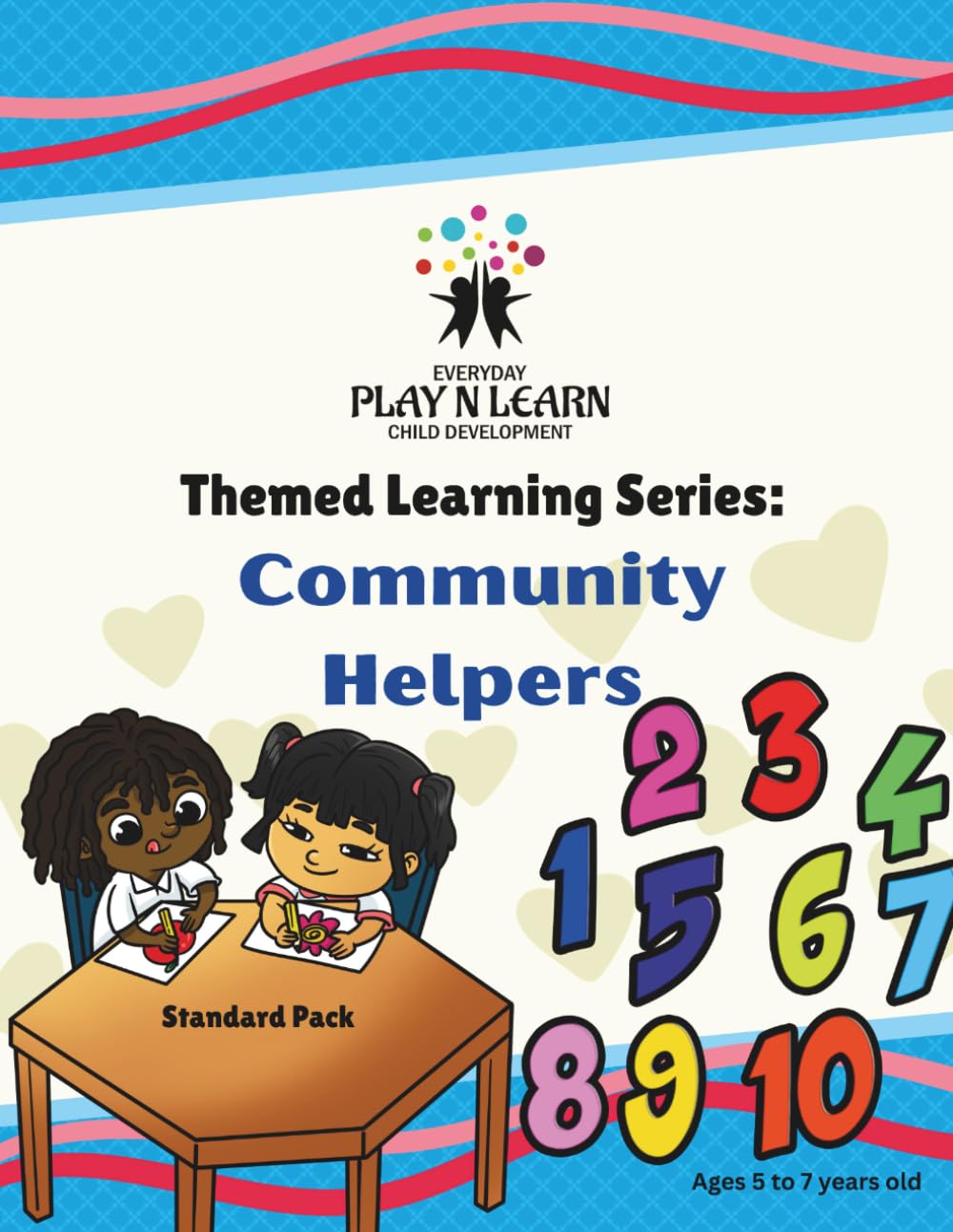 Community Helpers: Learn & Grow with Everyday Play N Learn: Themed Learning Series