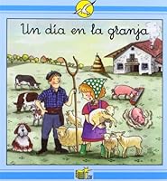 Un día en la granja 8478702717 Book Cover