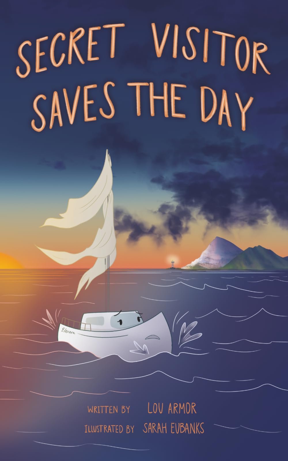 SECRET VISITOR SAVES THE DAY: Young Fiction Readers Storybook for Boys and Girls 4-8 Who Love The Sea, Boats & Ships (Anchor Boat Stories)
