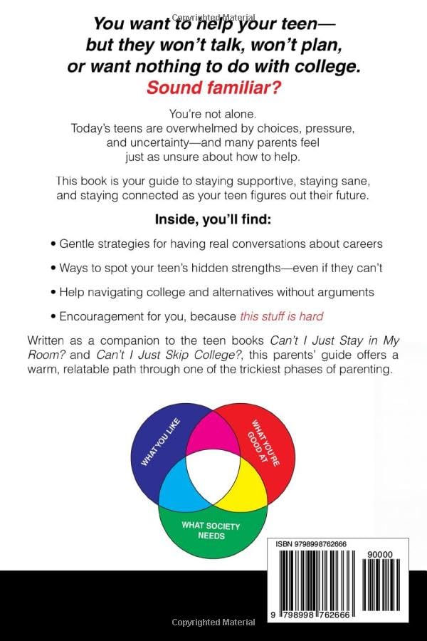 Can't I Just Help My Kid Pick a Path?: A Career + College Survival Guide for Parents Who Want to Get It Right - Image 2