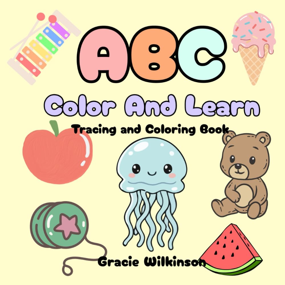 ABC Color And Learn: Tracing and Coloring Book
