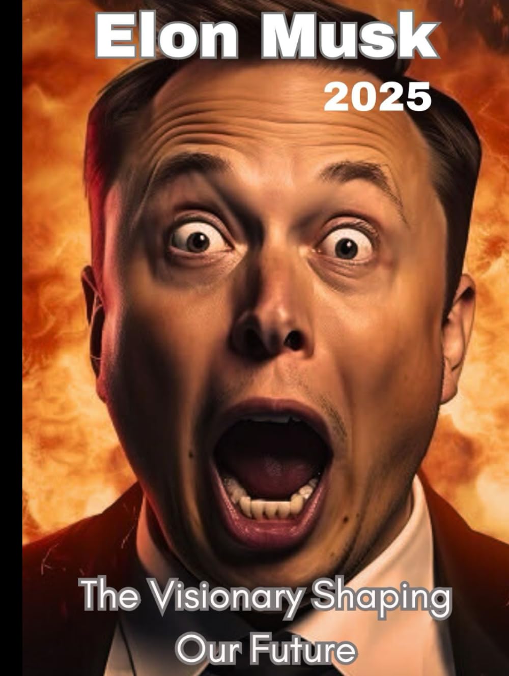 Elon Musk: The Visionary Shaping Our Future.: The Biography of a Visionary: Innovations, Challenges, and the Pursuit of a Limitless Tomorrow” (Biography and science stories, Band 1)