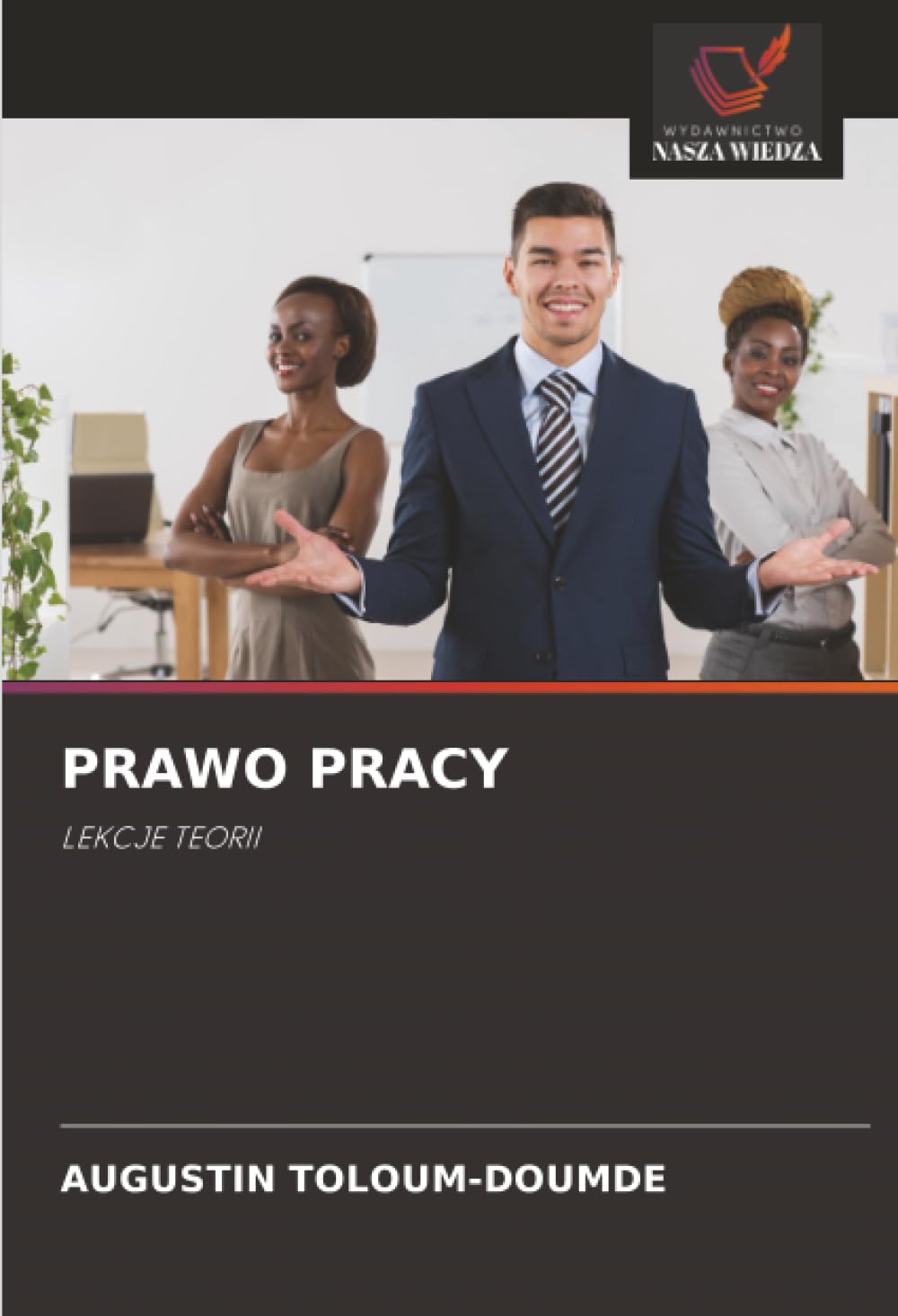 PRAWO PRACY: LEKCJE TEORII
