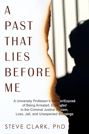 A Past That Lies Before Me