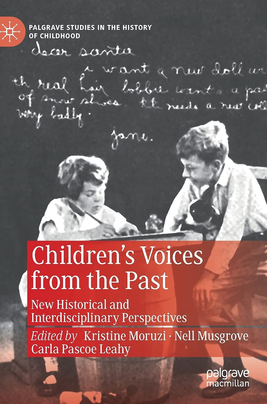 Children’s Voices from the Past: New Historical and  by Kristine Moruzi HARDBACK