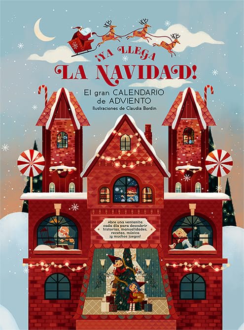 ¡Ya llega la Navidad!: El gran calendario de Adviento (SIN COLECCION)