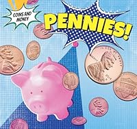 Pennies! 1499407297 Book Cover