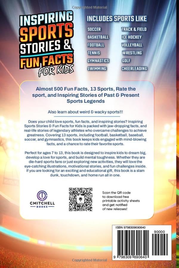 Inspiring Sports Stories & Fun Facts for Kids: 13 Sports, 26 Legends, and 500+ Incredible Facts to Spark Passion and Confidence in Young Athletes! - Image 2