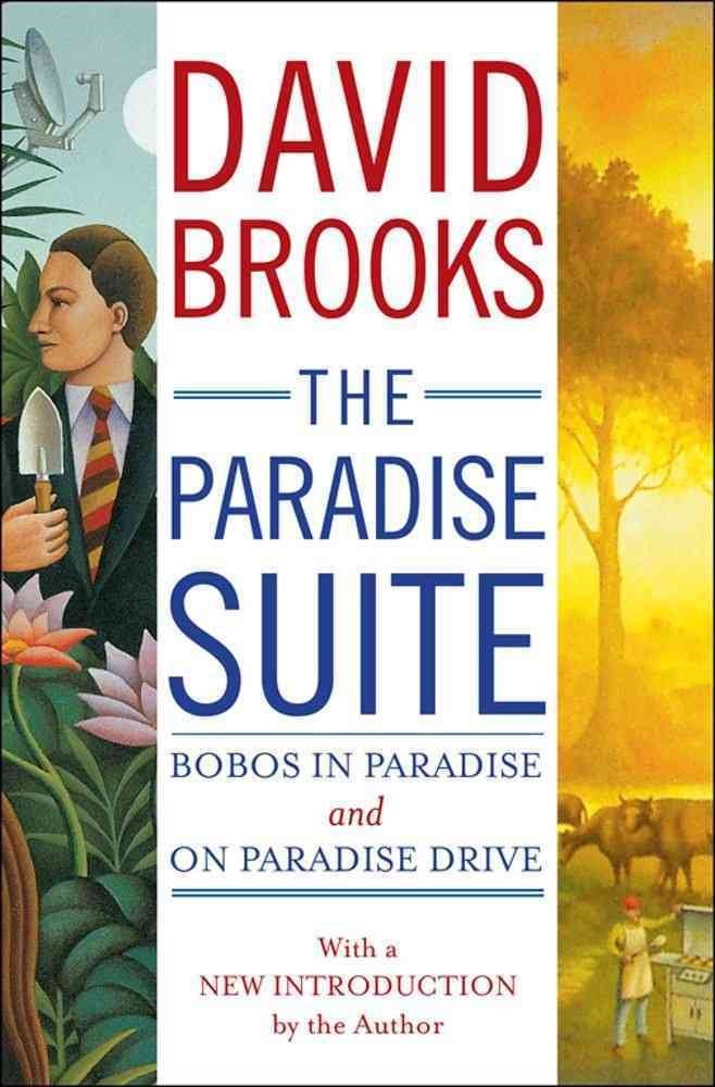 The Paradise Suite: Bobos in Paradise and On Paradise Drive Hardcover – October 25, 2011