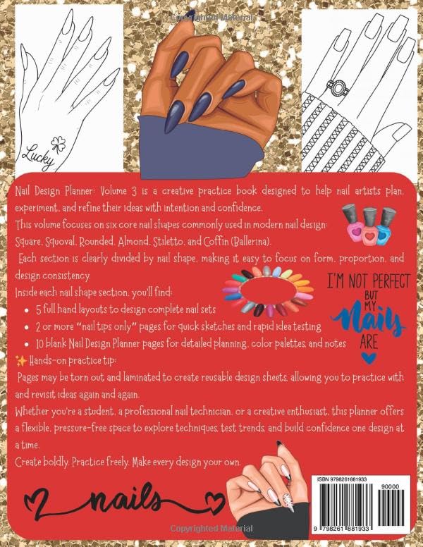 Lucky Penny's Universal Design Series Volume 3: Nail Design. A Nail Art Practice Planner Organized by Nail Shape with Hand Templates Nail Tips: ... Universal Beauty Design Series, Band 3)