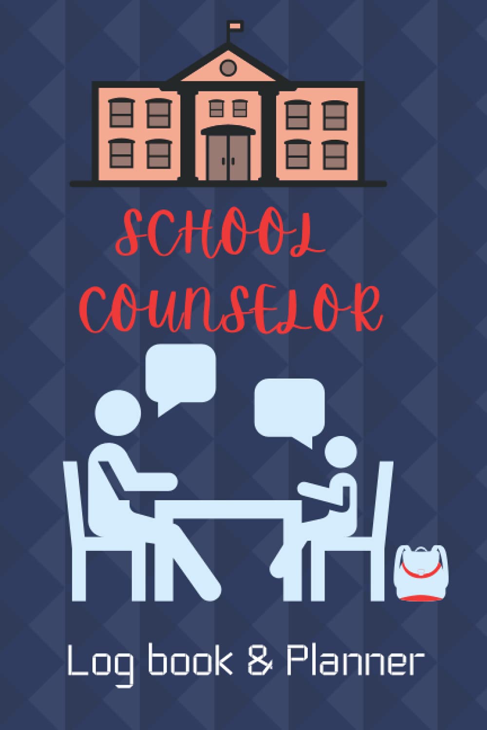SCHOOL COUNSELOR LOG BOOK & PLANNER: School Counselor Notebook / Counselling Information Notebook Journal/ Student Daily Record Keeper/ School ... Gifts For Women And Men/ 6 x 9 / 110 pages