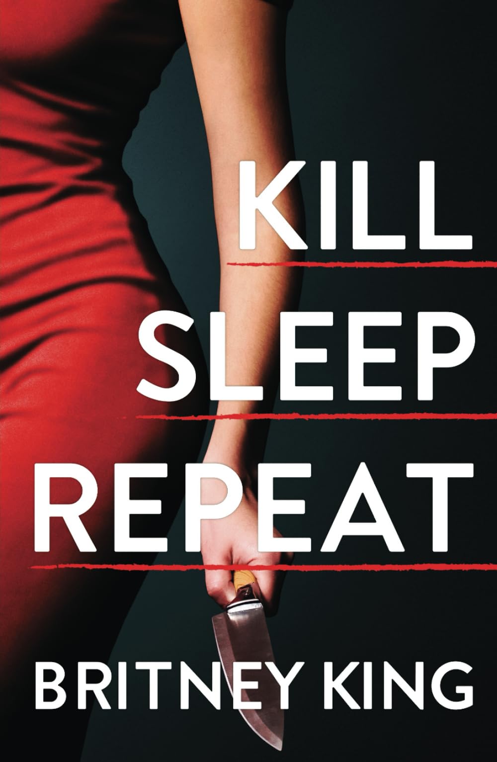 Kill Sleep Repeat: A Psychological Thriller (The Killer Series)